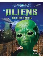 Aliens and Other Visitors