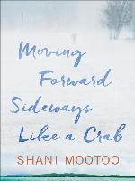 Moving Forward Sideways Like a Crab