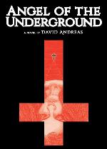 Angel of the Underground