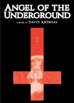 Angel of the Underground