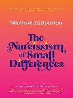 The Narcissism of Small Differences