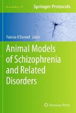 Animal models of schizophrenia and related disorders