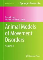 Animal Models of Movement Disorders, Volume II