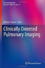 Clinically Oriented Pulmonary Imaging