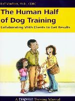 The Human Half of Dog Training