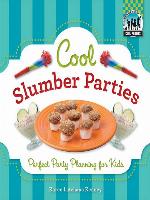 Cool Slumber Parties