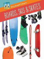 Boards, Skis & Skates