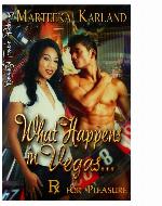 What Happens in Vegas... (Rx for Pleasure, #2)