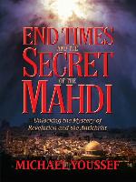 End Times and the Secret of the Mahdi