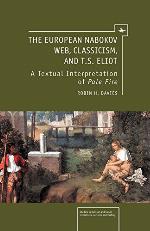 The European Nabokov Web, Classicism and T.S. Eliot