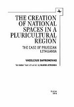 Creation of National Spaces in a Pluricultural Region