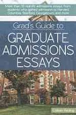 Grad's Guide to Graduate Admissions Essays