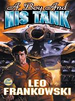 A Boy and His Tank