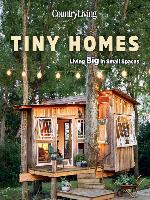 Country Living Tiny Homes
