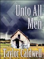 Unto All Men