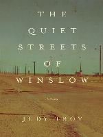 The Quiet Streets of Winslow