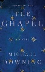 The Chapel: A Novel