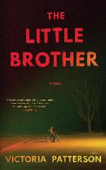 The Little Brother: A Novel