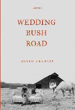 Wedding Bush Road: A Novel