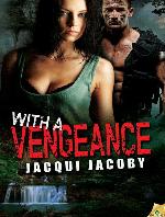 With a Vengeance