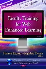 Faculty Training for Web Enhanced Learning