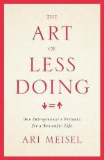 The Art of Less Doing