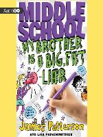 My Brother Is a Big, Fat Liar