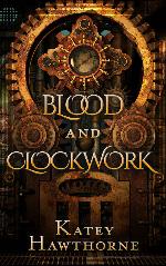 Blood and Clockwork