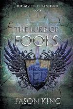 The Lure of Fools