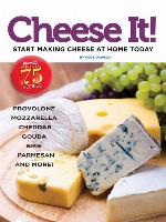 Cheese It! Start making cheese at home today
