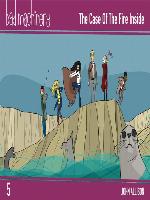 Bad Machinery (2013), Volume 5