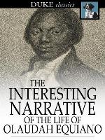 The Interesting Narrative of the Life of Olaudah Equiano