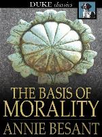 The Basis of Morality