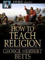 How to Teach Religion