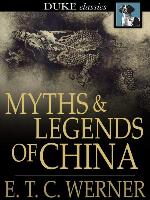 Myths and Legends of China