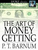 The Art of Money Getting