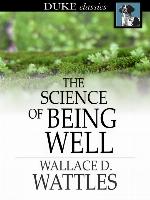 The Science of Being Well