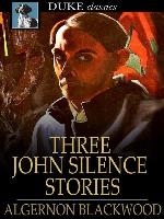 Three John Silence Stories