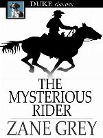 The Mysterious Rider