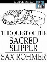 The Quest of the Sacred Slipper