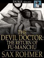 The Devil Doctor: The Return of Fu-Manchu