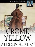 Crome Yellow