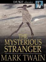 The Mysterious Stranger