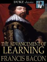 The Advancement of Learning