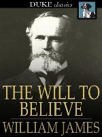 The Will to Believe
