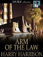 Arm of the Law