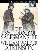 The Psychology of Salesmanship
