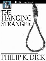 The Hanging Stranger
