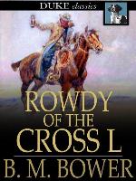 Rowdy of the Cross L