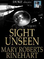 Sight Unseen